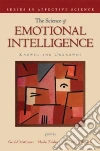 The Science of Emotional Intelligence The Science of Emotional Intelligence