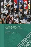 Social Theory in Contemporary Asia Social Theory in Contemporary Asia