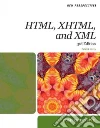 New Perspectives on HTML, XHTML, and XML New Perspectives on HTML, XHTML, and XML