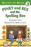 Pinky and Rex and the Spelling Bee