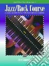 Alfred's Basic Piano Library, Jazz/Rock Course, Level 1 libro str