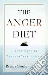 The Anger Diet The Anger Diet