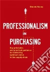 Professionalism in Purchasing Professionalism in Purchasing
