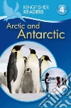 The Arctic & Antarctica The Arctic & Antarctica