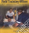 Field Training Officer's Toolbox Field Training Officer's Toolbox