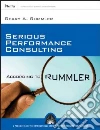 Serious Performance Consulting According to Rummler libro str
