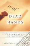 Dead Hands Dead Hands