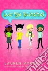 Luv Ya Bunches Luv Ya Bunches