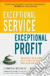 Exceptional Service, Exceptional Profit libro str