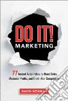 Do It! Marketing Do It! Marketing