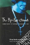 The Hip-Hop Church The Hip-Hop Church