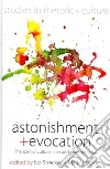 Astonishment and Evocation Astonishment and Evocation