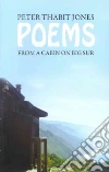 Poems from a Cabin on Big Sur Poems from a Cabin on Big Sur