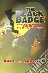 The Black Badge The Black Badge