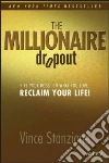 The Millionaire Dropout libro str