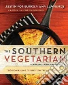 The Southern Vegetarian Cookbook The Southern Vegetarian Cookbook