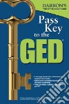 Pass Key to the Ged Pass Key to the Ged