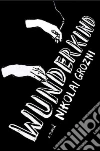 Wunderkind Wunderkind