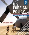 U.S. Foreign Policy U.S. Foreign Policy