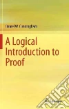 A Logical Introduction to Proof A Logical Introduction to Proof