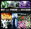 Out and Proud in Chicago Out and Proud in Chicago