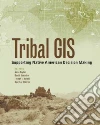 Tribal Gis Tribal Gis