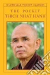 The Pocket Thich Nhat Hanh The Pocket Thich Nhat Hanh