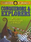 Conquerors & Explorers Conquerors & Explorers