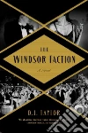 The Windsor Faction The Windsor Faction