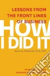 How I Did It libro str