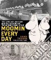 Moomin Every Day Moomin Every Day