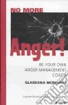 No More Anger No More Anger