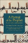 A Portrait of the Prophet A Portrait of the Prophet