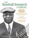 The Baseball Research Journal, Spring 2013 The Baseball Research Journal, Spring 2013