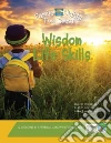 Wisdom Life Skills Wisdom Life Skills