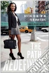 The Path Redefined libro str