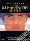 Nato il quattro luglio dvd