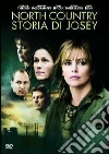 North Country. La storia di Josey North Country. La storia di Josey