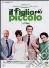 Figlio Piu' Piccolo (Il) dvd