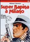 Super rapina a Milano dvd