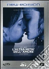L' altra metà dell'amore L' altra metà dell'amore