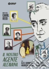 Nostro Agente All'Avana (Il) dvd