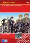 La freccia nera. Vol. 03 dvd