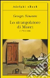 Lo strangolatore di Moret e altri racconti. E-book. Formato EPUB ebook