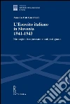 l' esercito italiano in Slovenia, 1941-1943. Strategie di repressione antipartigiana. E-book. Formato PDF l' esercito italiano in Slovenia, 1941-1943. Strategie di repressione antipartigiana. E-book. Formato PDF