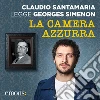 La camera azzurra. Audiolibro. Download MP3 ebook