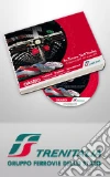 Orario ferroviario Trenitalia "Tutt'Italia + Tutt'Italia Cd" - Dicembre 2013/Giugno 2014
libro