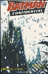 Batman confidential. Vol. 7: Il pipistrello e la bestia. Batman confidential. Vol. 7: Il pipistrello e la bestia.