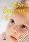 Il mio battesimo Il mio battesimo