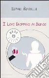 I love shopping in bianco libro